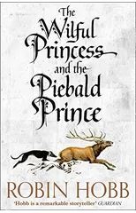 The Wilful Princess and the Piebald Prince