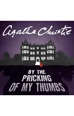 By the Pricking of My Thumbs