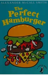 The Perfect Hamburger