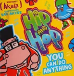 You Can do Anything (Hip and Hop)