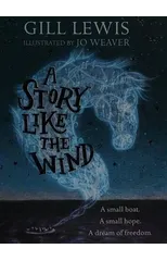 A Story Like the Wind