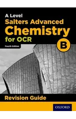 OCR A Level Salters' Advanced Chemistry Revision Guide