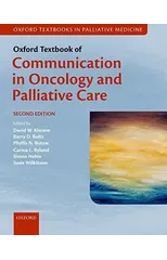 Oxford Textbook of Communication in Oncology and Palliative Care
