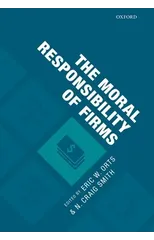 The Moral Responsibility of Firms