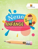 Neue Anfange