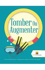 Tomber Ou Augmenter