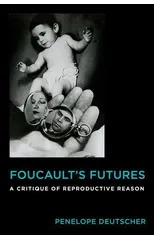 Foucault's Futures