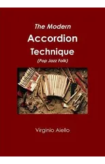 The Modern Accordion Technique (Pop Jazz Folk)