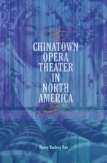 Chinatown Opera Theater in North America