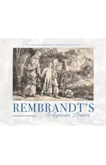 Rembrandt's Religious Prints