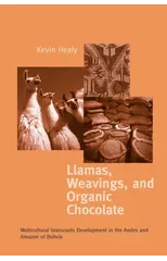 Llamas, Weavings, and Organic Chocolate