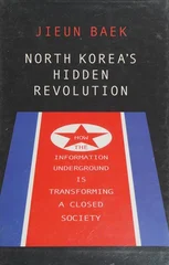 North Korea's Hidden Revolution