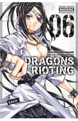 Dragons Rioting, Vol. 6