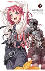 Goblin Slayer, Vol. 3 (Novel)