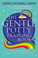 The Gentle Potty Training Book