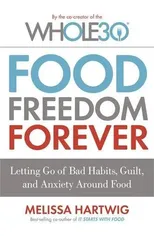 Food Freedom Forever