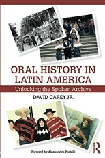Oral History in Latin America