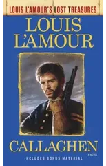Callaghen (Louis L'Amour's Lost Treasures)