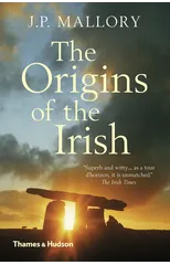 The Origins of the Irish