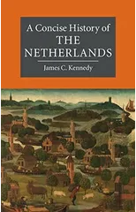A Concise History of the Netherlands