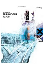 OK Computer OKNOTOK 1997 2017