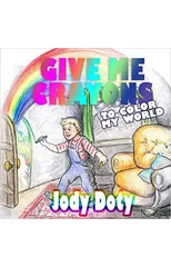 Give Me Crayons To Color My World