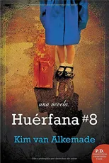 El Hu??rfana # 8