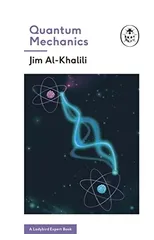 Quantum Mechanics (A Ladybird Expert Book)