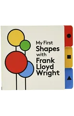 My First Shapes with Frank Lloyd Wright