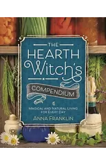 The Hearth Witch's Compendium