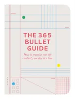 The 365 Bullet Guide