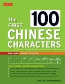 The First 100 Chinese Characters