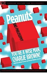 Peanuts and Philosophy