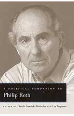 A Political Companion to Philip Roth