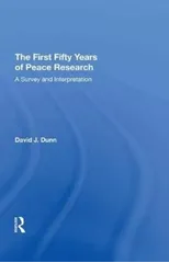 The First Fifty Years of Peace Research