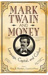 Mark Twain and Money