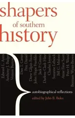 Shapers of Southern History