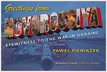 Greetings from Novorossiya