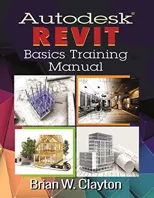 Autodesk(r) Revit Basics Training Manual
