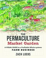 The Permaculture Market Garden