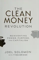 The Clean Money Revolution