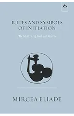Rites and Symbols of Initiation