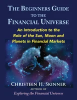 The Beginners Guide to the Financial Universe