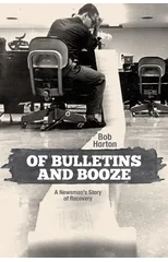 Of Bulletins and Booze