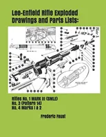 Lee-Enfield Rifle Exploded Drawings and Parts Lists