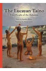 The Lucayan Taino