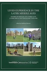 Lived Experience in the Later Middle Ages