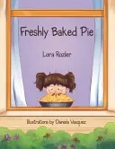 Freshly Baked Pie