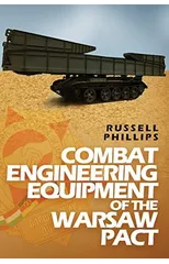 Combat Engineering Equipment of the Warsaw Pact