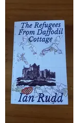 The Refugees from Daffodil Cottage